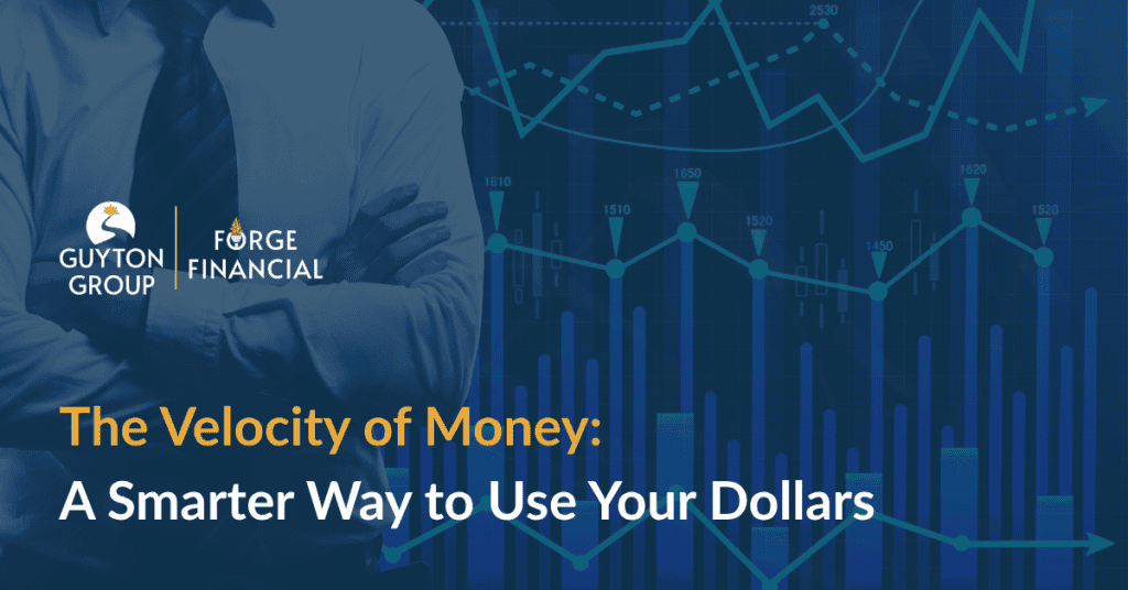 The Velocity of Money: A Smarter Way to Use Your Dollars